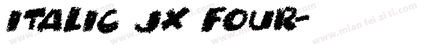 Italic JX Four字体转换